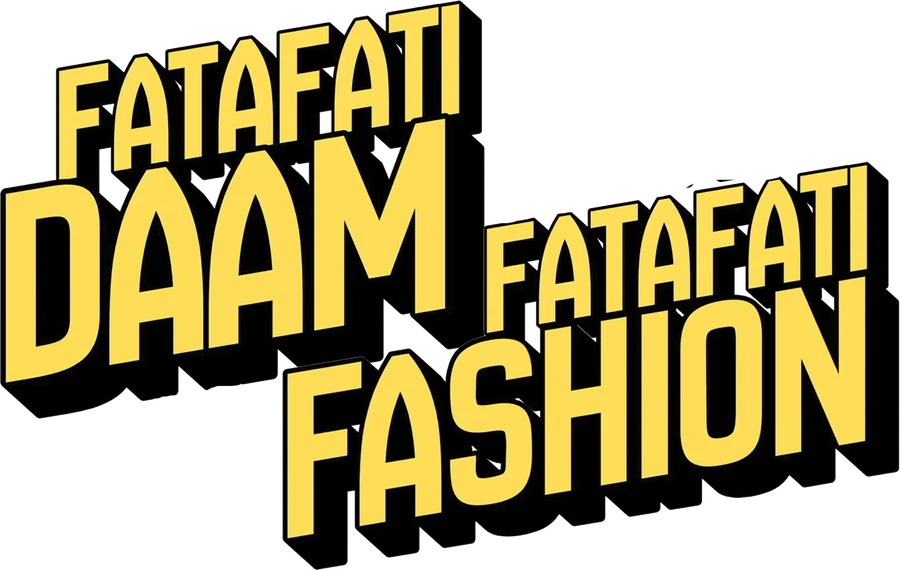 Fatafati Daam, Fatafati Fashion